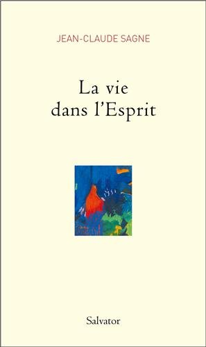 La vie dans l'Esprit