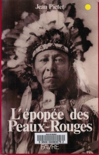 L'Epopée des Peaux-Rouges