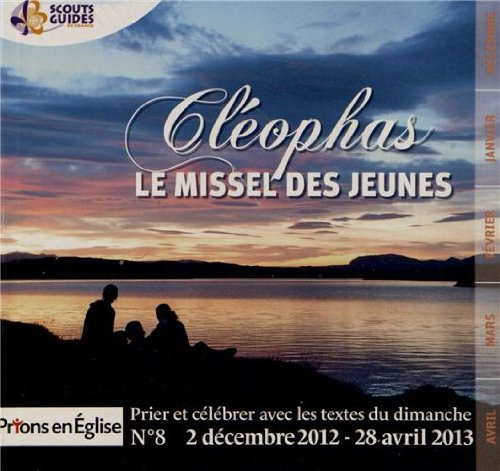 prions en eglise petit format, n, 8,  2 décembre-28 : cléophas, le missel des jeunes