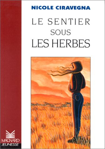 Le sentier sous les herbes