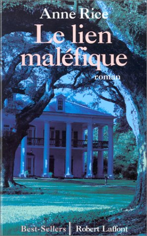 le lien maléfique, tome 1