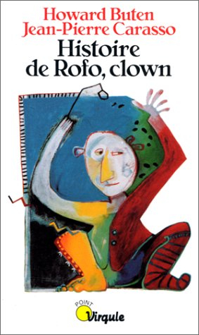 histoire de rofo, clown