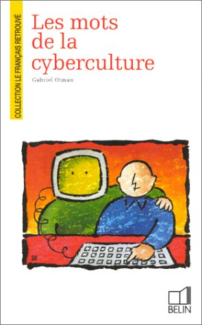 Les mots de la cyberculture