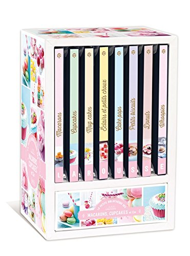 Macarons, cupcakes et cie