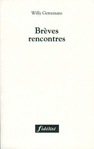 Brèves rencontres
