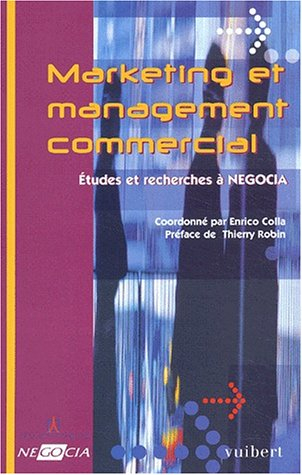 Marketing et management commercial : études et recherches à Negocia