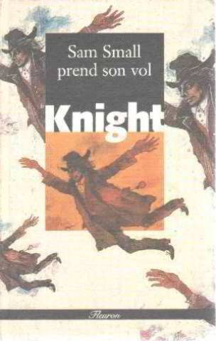 Sam Small prend son vol