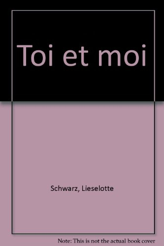 Toi et moi