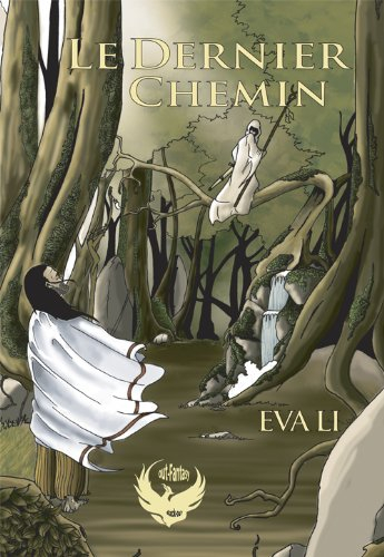 Le dernier chemin : fantasy
