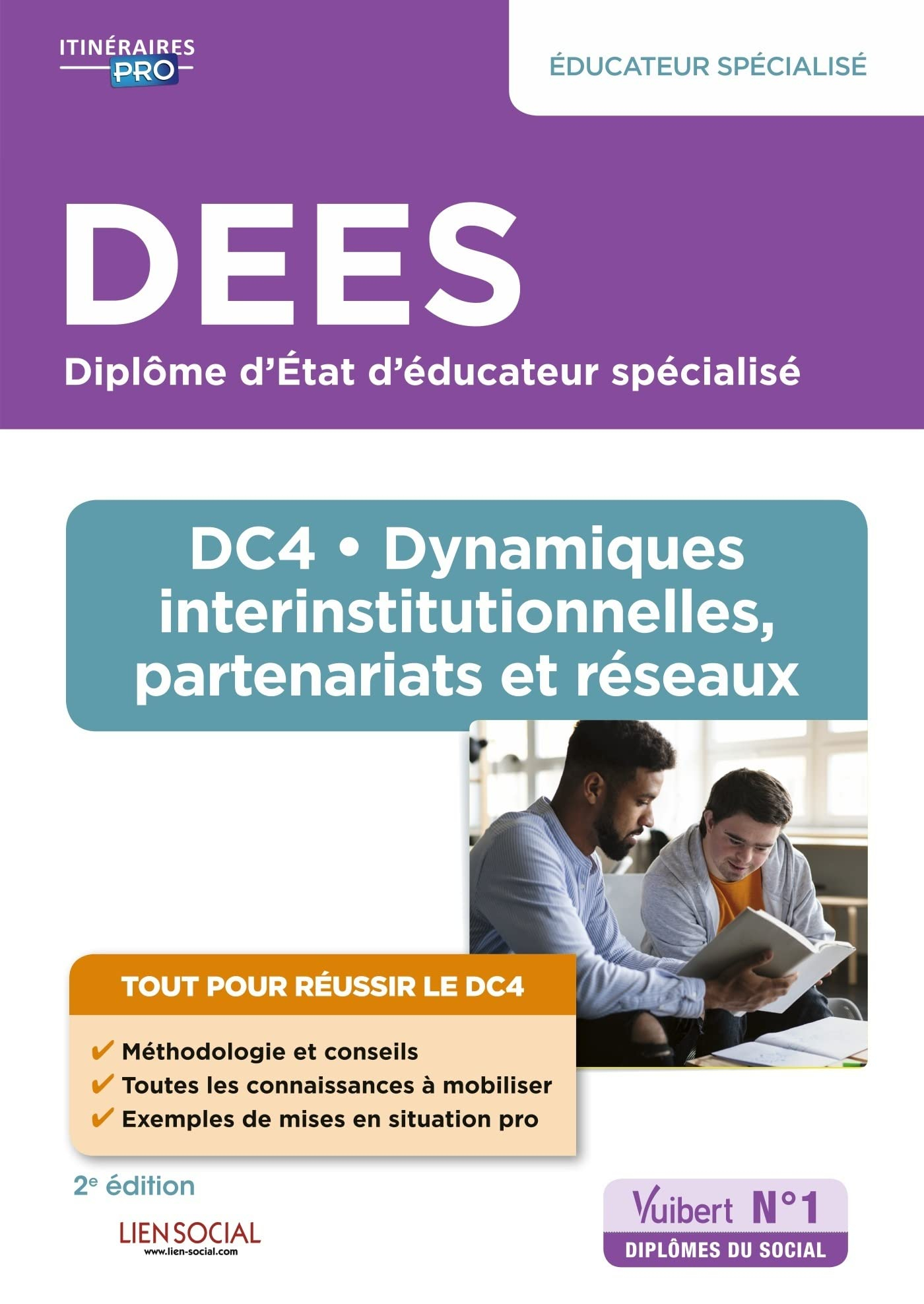 DEES diplôme d'Etat d'éducateur spécialisé : DC 4, dynamiques interinstitutionnelles, partenariats e