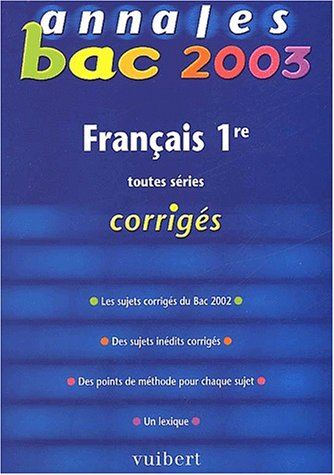 Français toutes séries : bac 2003