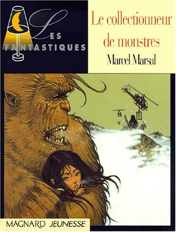 Les collectionneurs de monstres