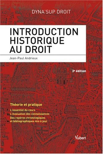 Introduction historique au droit : théorie et pratique