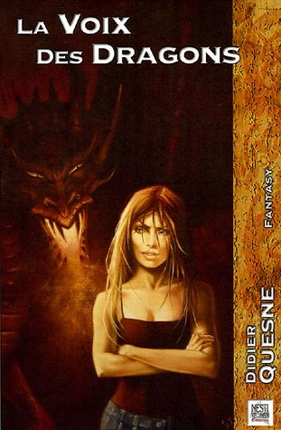 La voix des dragons