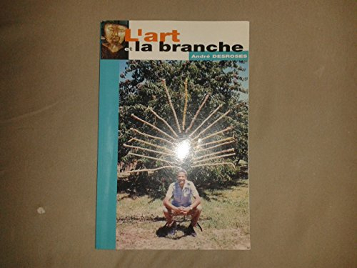 l'art et la branche