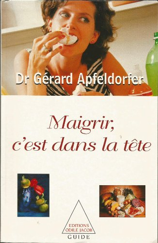 maigrir c'est dans la tete