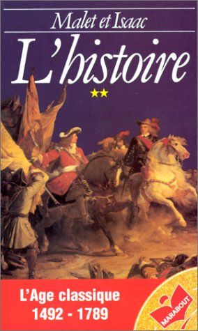 l'histoire. l'âge classique, tome 2