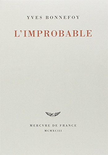 l'improbable et autres essais