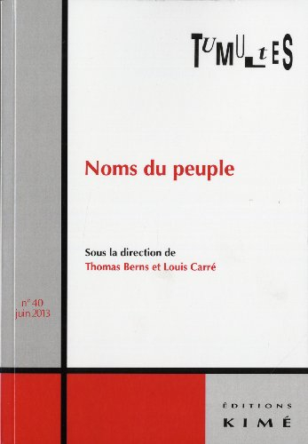 Tumultes, n° 40. Noms du peuple