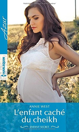 L'enfant caché du cheikh : enfant secret