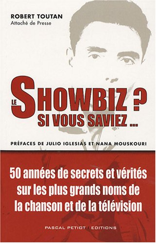 Le showbiz ? : si vous saviez...