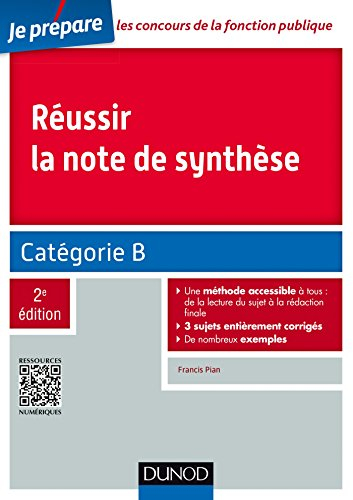Réussir la note de synthèse : catégorie B