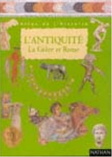 L'Antiquité, la Grèce et Rome : atlas de l'histoire