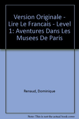 Aventures dans les musées de Paris