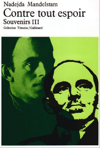 contre tout espoir, souvenirs iii