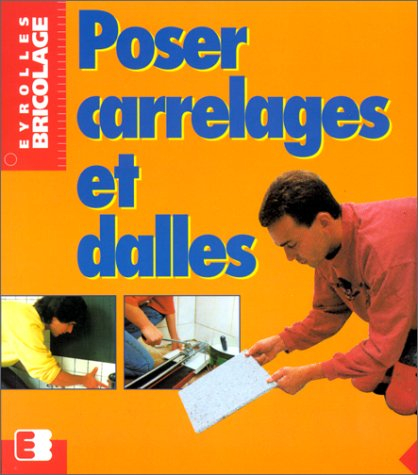 poser carrelages et dalles