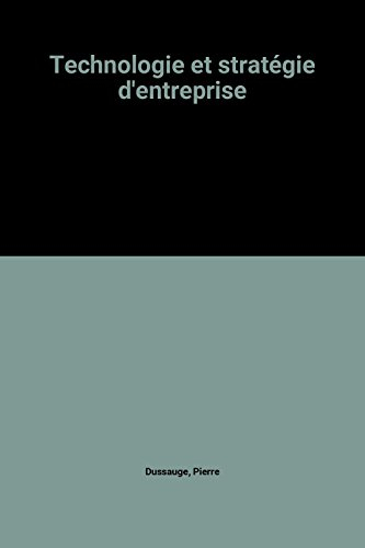 Technologie et stratégie d'entreprise