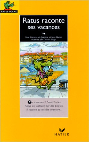 ratus raconte ses vacances
