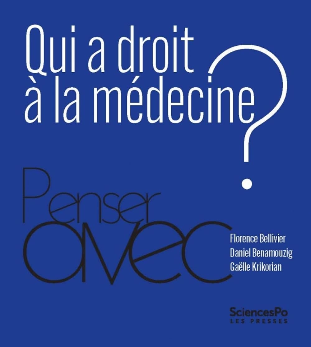 Qui a droit à la médecine ?