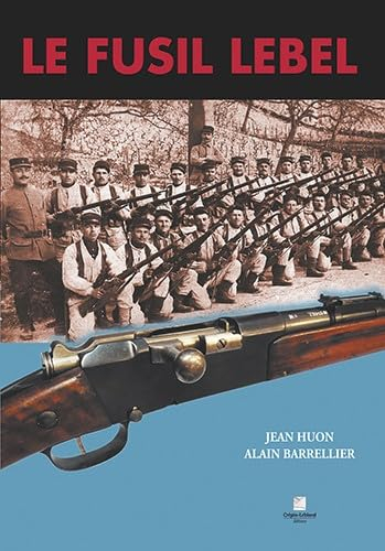 Le fusil Lebel
