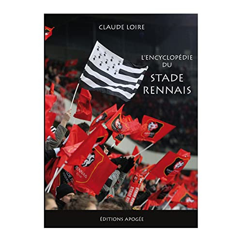 L'encyclopédie du Stade Rennais