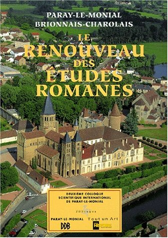 Le renouveau des études romanes