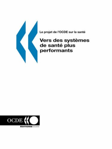 Vers des systèmes de santé plus performants