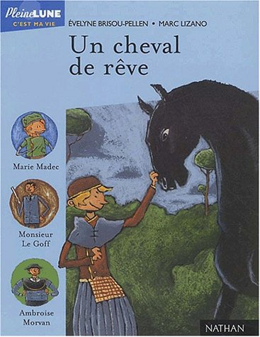 Un cheval de rêve