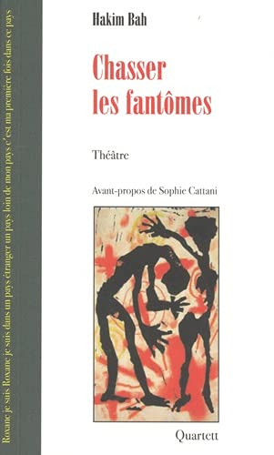 Chasser les fantômes