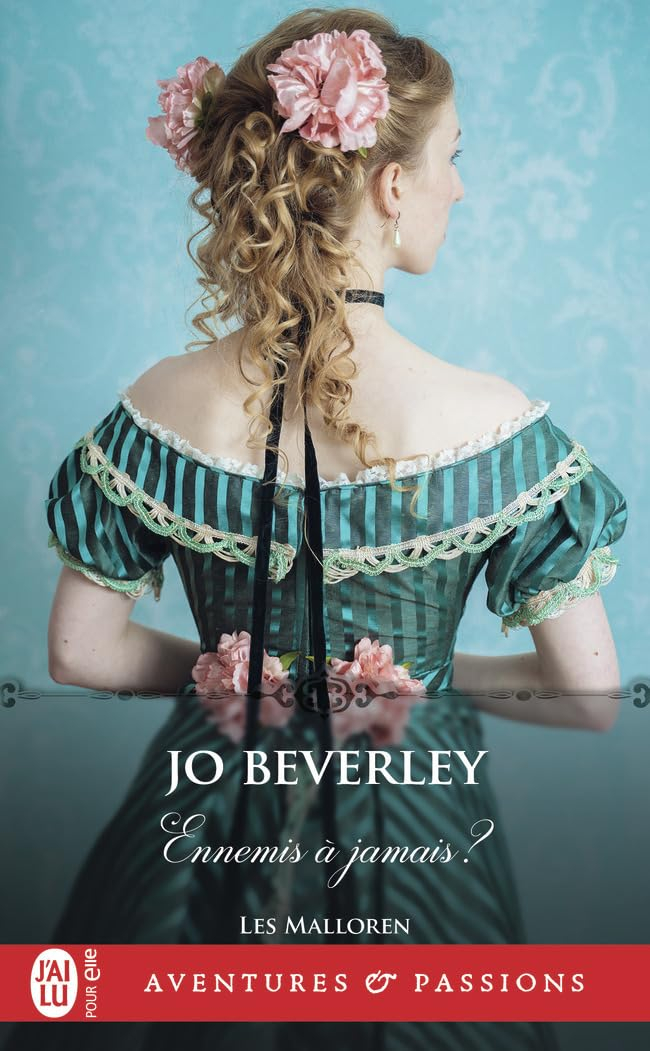 Les Malloren. Vol. 6. Ennemis à jamais ?