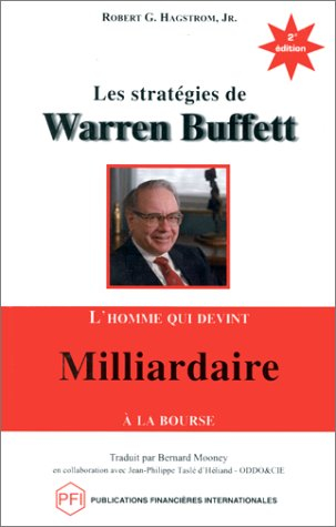 les stratégies de warren buffett (deuxième édition)