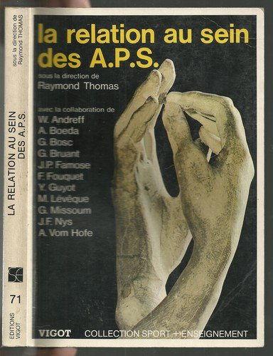 La Relation au sein des A.P.S