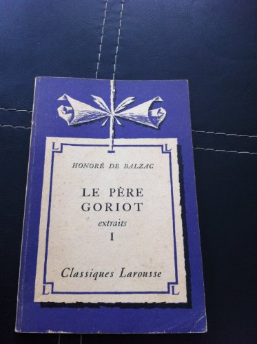 le père goriot, tome 1