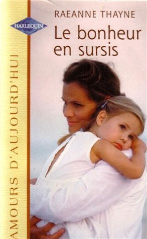 Le bonheur en sursis