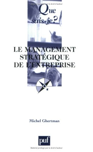 Le management stratégique de l'entreprise