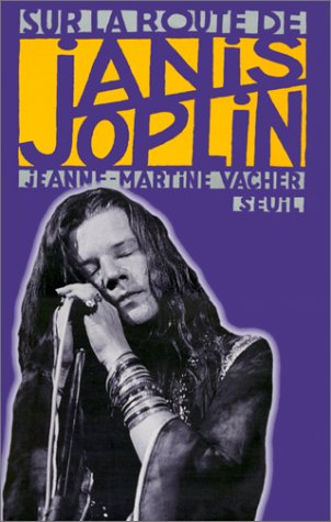 Sur la route de Janis Joplin