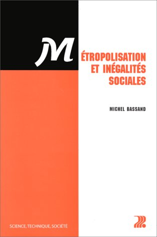 Métropolisation et inégalités sociales