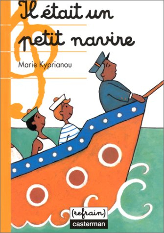 Il était un petit navire : une chanson