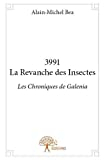 3991, la revanche des insectes