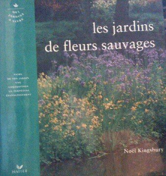 Les jardins de fleurs sauvages